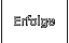Erfolge