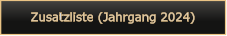 Zusatzliste (Jahrgang 2024)
