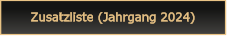 Zusatzliste (Jahrgang 2024)